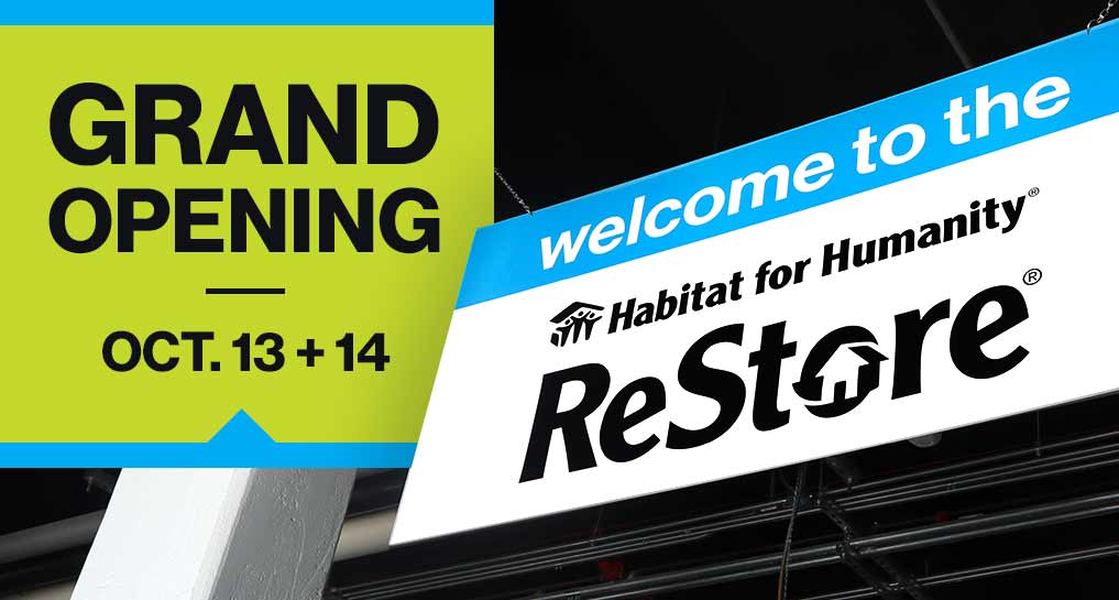 ReStore Grand Opening October 13th + 14th!